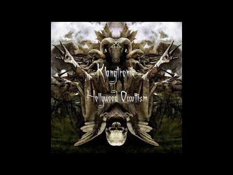 Klangtronik - Hollywood Occultism (Original Mix)