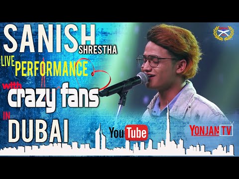 Sanish Shrestha "Lai Lai" LIVE performance in Dubai 2020.