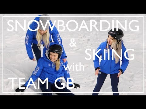 Learning To Ski & Snowboard With Team GB