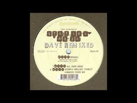 Station Rose - Dave (Hal9000 Remix) - International Deejay Gigolos