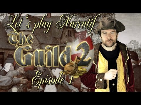 (LP Narratif) The Guild 2 - Episode 1 - Miser sur le bon cheval