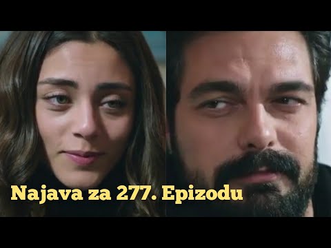 Najava za 277. Epizodu ( sa prevodom) Fatalna Ljubav - Emanet