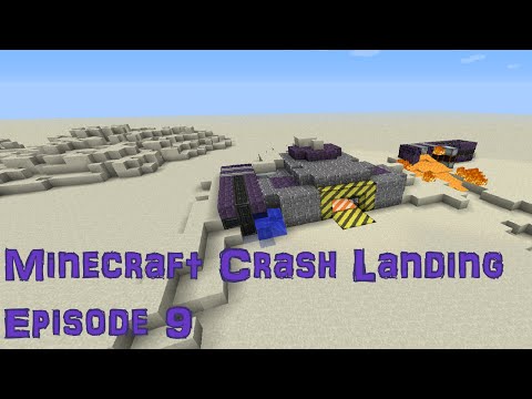 Minecraft :: Crash Landing Ep 9 :: Center for Pressure Development