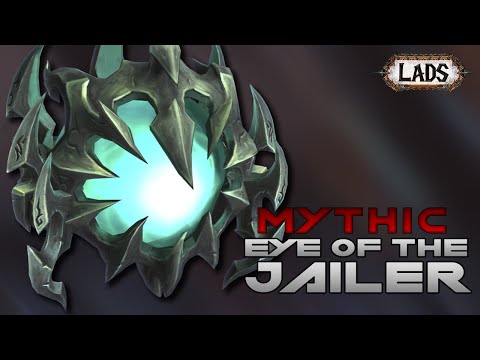 Lads vs Mythic Eye of the Jailer - Sanctum of Domination