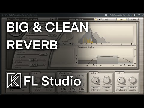 How to make your reverb sound BIG and clean (Big Room FL Studio Tutorial)