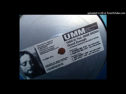 Fabio M Ft Angie Brown  ‎– Good Enough (Extended Mix)  - |House |