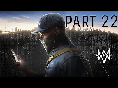 Watchdogs 2 Playthrough Part 22: Hunting Rats and Burning Evidence