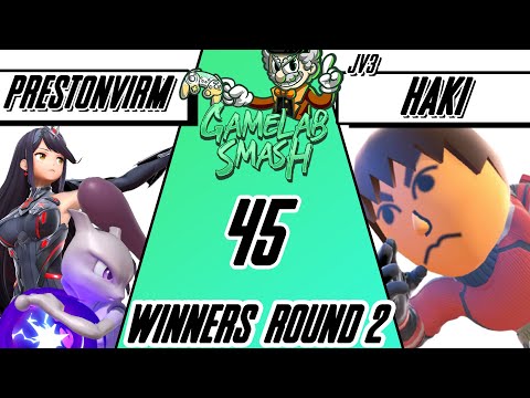GameLab-Smash #45 Prestonvirm (Aegis / Mewtwo) Vs Haki (Mii Brawler)