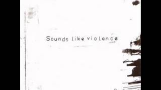 Sounds like Violence - The Pistol