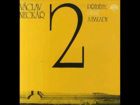Václav Neckář - Balada o čase (1982)
