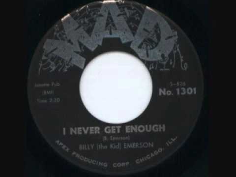 Billy the kid Emerson - I never get enough