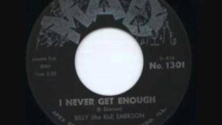 Billy the kid Emerson - I never get enough