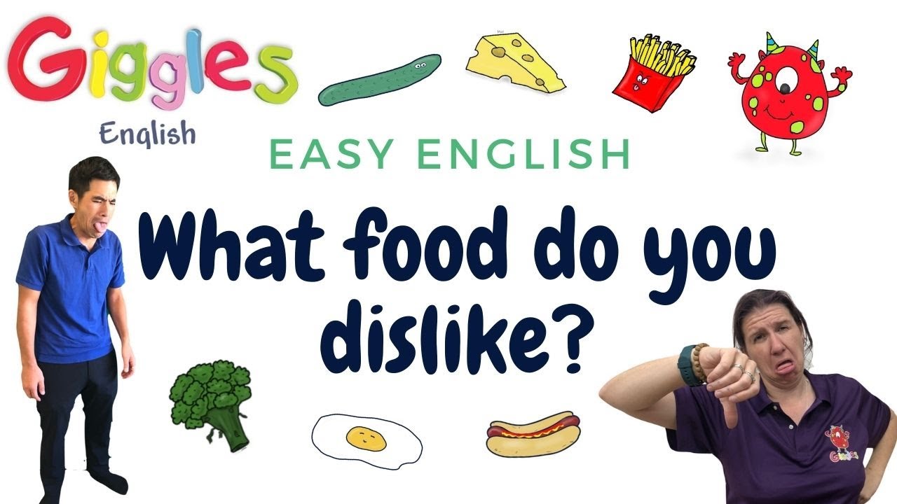 Easy English Listening Practice - What food do you dislike?