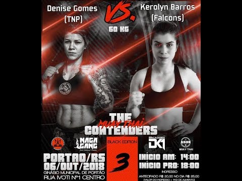 Denise Gomes (TNP) vs Kerolyn Barros (Falcons) - The Contenders 3 | 60kg
