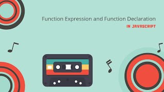 #33: JavaScript Tutorial | Function Declaration and function Expression in JavaScript