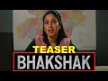 Bhakshak Official Trailer