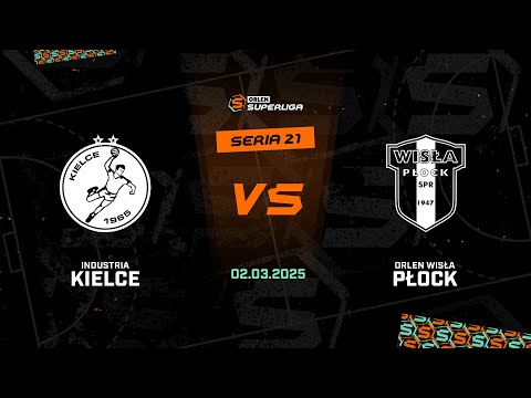 21. seria: Industria Kielce - ORLEN Wisła Płock [SKRÓT]