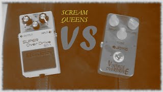SCREAM QUEENS!!!-BOSS SUPER OD-1 VS JOYO VINTAGE OD (808)