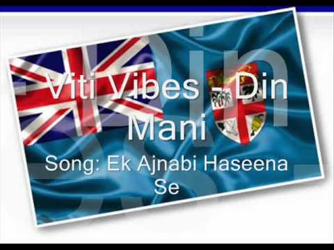 Viti Vibes - Ek Ajnabi Haseena se