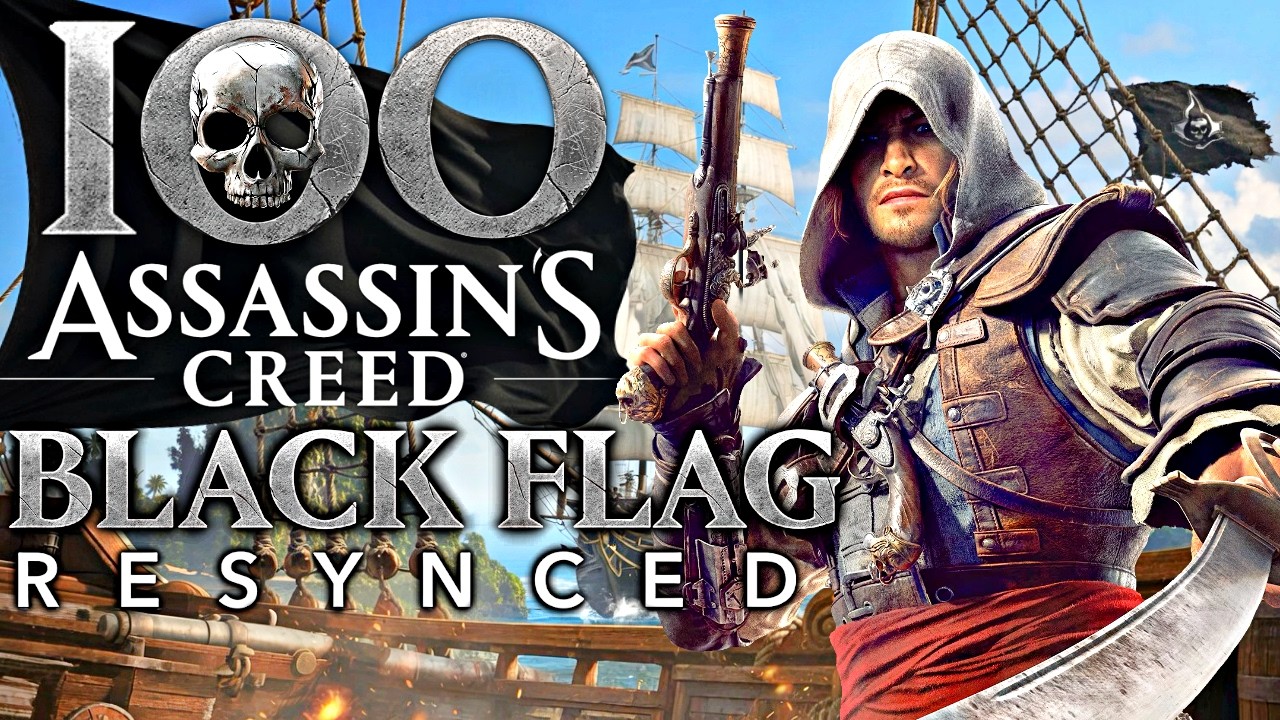 100 CURIOSIDADES FLIPANTES DE ASSASSIN'S CREED BLACK FLAG RESYNCED
