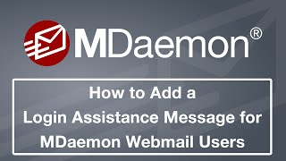 How to Display Custom Login Assistance Help Text upon a Login Failure in MDaemon Webmail