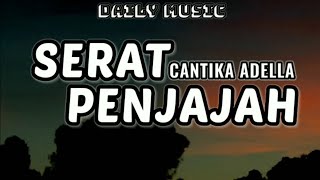 Download lagu Serat Penjajah | Cantika Adella [Lirik Lagu] mp3