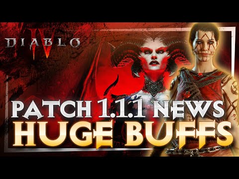 Diablo 4 - HUGE BUFFS!! Major Changes Coming to ALL CLASSES! Full Campfire Recap! Patch 1.1.1