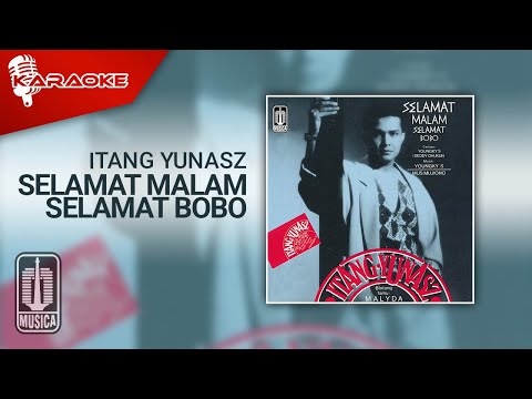 Itang Yunasz - Selamat Malam Selamat Bobo (Official Karaoke Video)