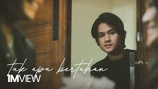 Bagas Ran - Tuk Apa Bertahan (Official Music Video