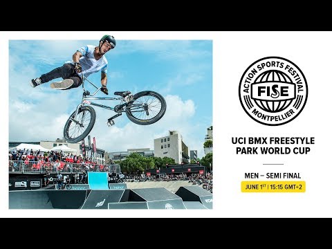 FWS 2019 MONTPELLIER: UCI BMX Freestyle Park World Cup Semi Final Men