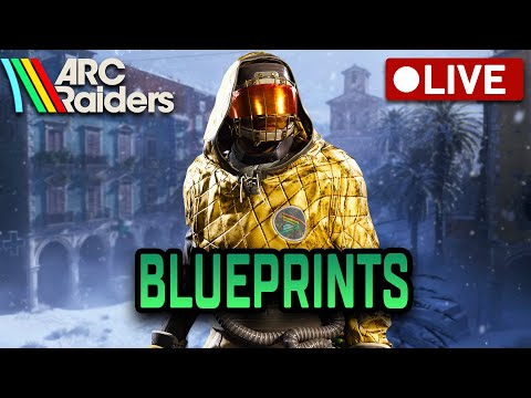 Finding ARC Raiders Rarest Blueprints & New Trials! | | 🔴 ARC Raiders LIVE