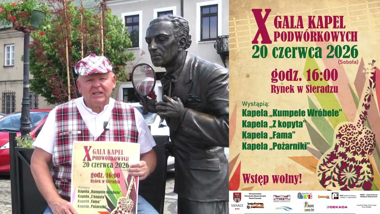 X Gala Kapel Podwórkowych w Sieradzu | ZAPROSZENIE