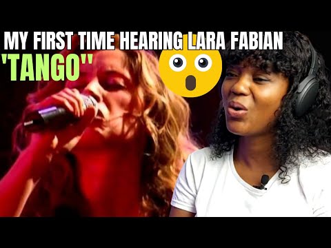 First time hearing Lara fabian - Tango reaction