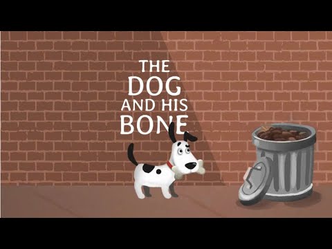 The Dog and His Bone - A Fun Learning Story for Kids | Edu Kids