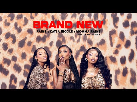 Raine x Kayla Nicole x Momma Raine - Brand New (feat. K.E. On The Track) [Official Visualizer]