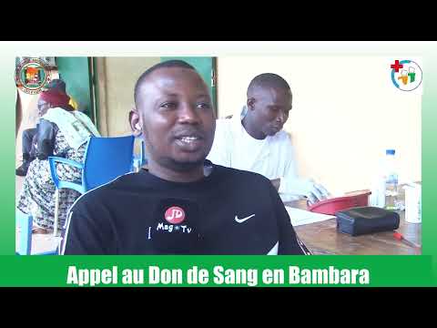 CNTSCI : Appel au Don de Sang en Langue Bambara