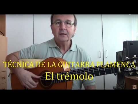 TÉCNICA DE LA GUITARRA FLAMENCA - El trémolo