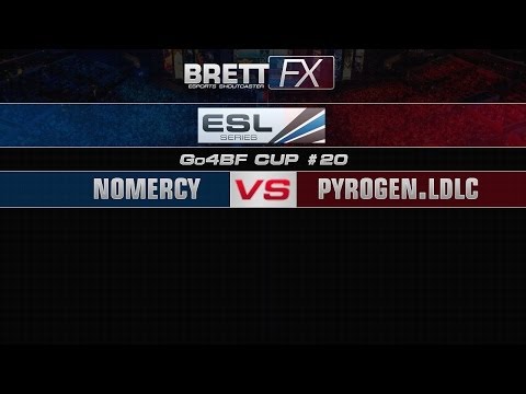 Pyrogen.LDLC vs noMercy ESL Go4BF4 CUP #20