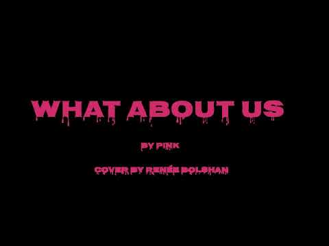 What About Us Cover by Renée Bolshan