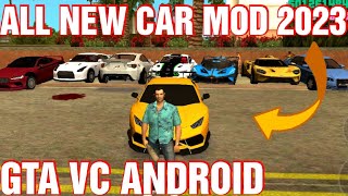 🔥GTA VC SUPER CARS MOD FOR ANDROID | GTA VC NEW CARS MOD ON ANDROID | GTA VICE CITY