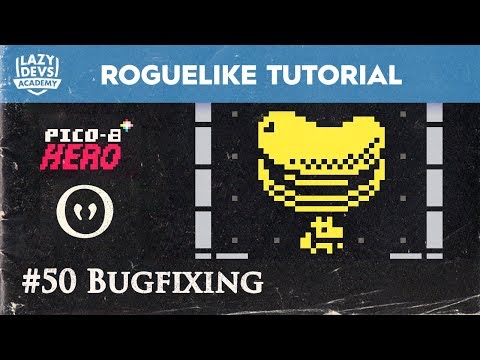 Making a Roguelike #50 - Bugfixing - Pico-8 Hero