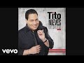 Tito Nieves - Paloma Querida (Audio)