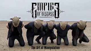 The Art of Manipulation - Empire of Disease