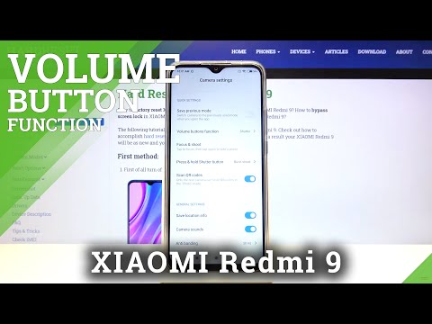 Volume Button Functions – XIAOMI Redmi 9 and Camera Keys Managing