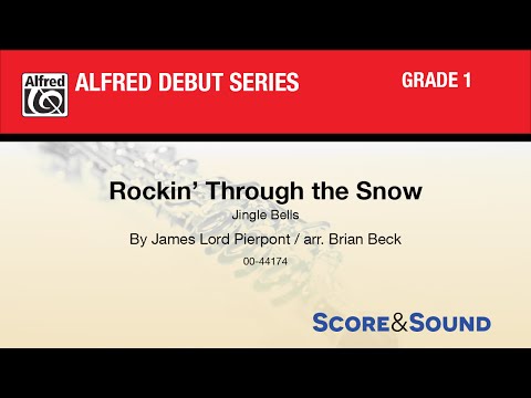 Rockin' Through the Snow, arr. Brian Beck - Score & Sound