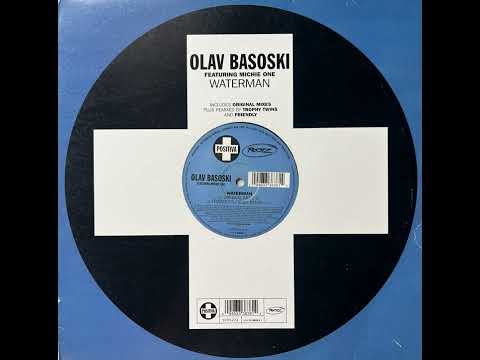 Olav Basoski featuring Michie One:  Waterman (Friendly's Fresh Remix) Nu School Breaks 2005