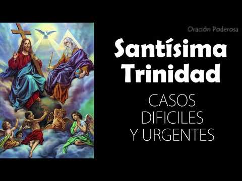 Santísima Trinidad, oración milagrosa para casos muy dificiles y urgentes