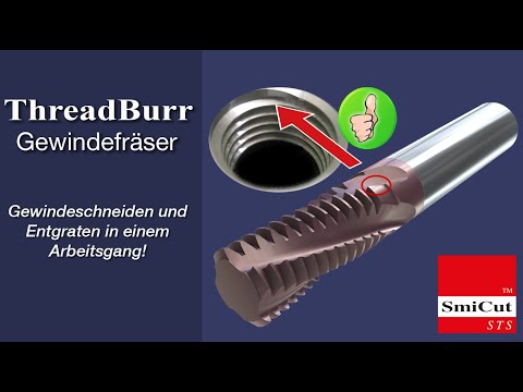 ThreadBurr - Gewindefräsen von SmiCut