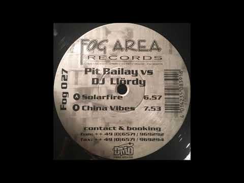 Pit Bailay vs. DJ Llördy - Solarfire -1999-
