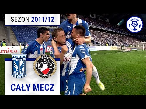 (1/2) Lech Poznań - Polonia Warszawa | CAŁY MECZ | Ekstraklasa 2011/12 | 28. Kolejka